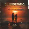 El Indicado - Single album lyrics, reviews, download