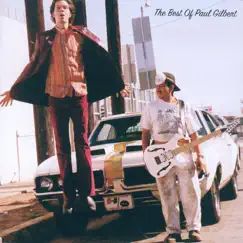 Paul the Young Dude - The Best of Paul Gilbert by Paul Gilbert album reviews, ratings, credits