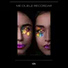 Me Duele Recordar - Single album lyrics, reviews, download