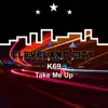 Take Me Up - Single album lyrics, reviews, download