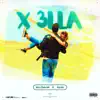 X 3lla - Single album lyrics, reviews, download