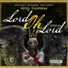 Lord Oh Lord - Single album lyrics, reviews, download