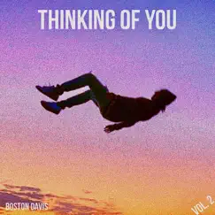 Thinking of You - EP by Boston Davis album reviews, ratings, credits