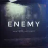 Enemy (Acoustic) - Single album lyrics, reviews, download