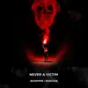 Never a Victim (feat. Rosco2x) - Single album lyrics, reviews, download