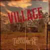 Village - Single album lyrics, reviews, download