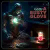 A Rusty Glove (Chiptune Version) - Single album lyrics, reviews, download