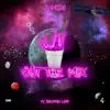 Out the Mix (feat. Banksy & Selfpaid Luap) - Single album lyrics, reviews, download