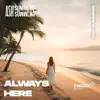 Always Here - Single album lyrics, reviews, download