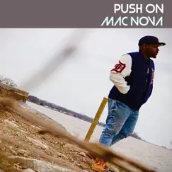 Push On - Single by Mac Nova album reviews, ratings, credits