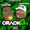 CrackG'$ - Single album lyrics, reviews, download