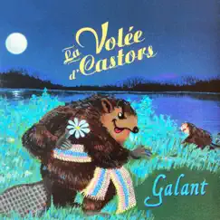 Galant by La Volée d'Castors album reviews, ratings, credits
