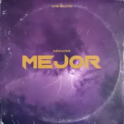 Mejor - Single by Keender album reviews, ratings, credits