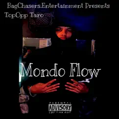 Mondo Flow - Single by TopOpp Taro album reviews, ratings, credits