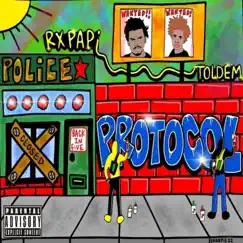 Protocol (feat. Rx Papi) - Single by TOLDEM album reviews, ratings, credits