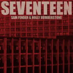 Seventeen Going Under (Acoustic) - Single by Sam Fender & Holly Humberstone album reviews, ratings, credits