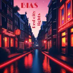 Red City Lights - Single by BIAS album reviews, ratings, credits