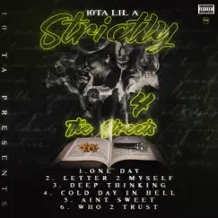 Strictly 4 the Streest - EP by 10TA Lil A album reviews, ratings, credits