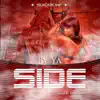 By Ya Side - Single album lyrics, reviews, download