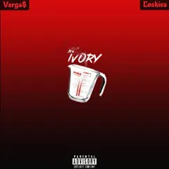 Ivory (feat. Coskies) - Single by Varga$ album reviews, ratings, credits