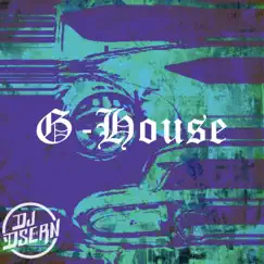 G-House - Single by DJ Dsern album reviews, ratings, credits