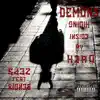 Demons (feat. Bendix) - Single album lyrics, reviews, download