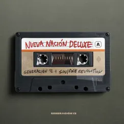Nueva Nación Deluxe by Generación 12 album reviews, ratings, credits