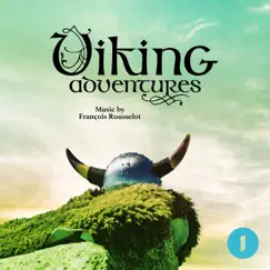 Viking Adventures by François Rousselot & Thomas Kubler album reviews, ratings, credits