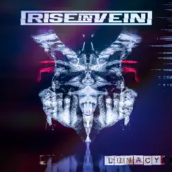 Lunacy - Single by Rise In Vein album reviews, ratings, credits