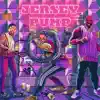 JERSEY PUMP - Single album lyrics, reviews, download