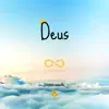 Deus - Single album lyrics, reviews, download