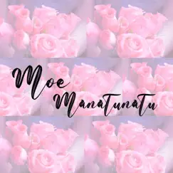 Moe Manatunatu Song Lyrics