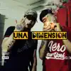 Una Dimensíon (feat. Bolígrafo Lm) - Single album lyrics, reviews, download