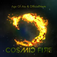 Cosmic Fire by Age Of Ato & OfficialNarn album reviews, ratings, credits