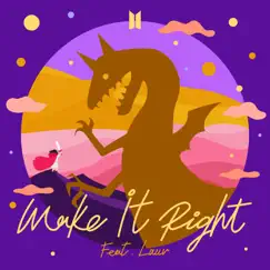 Make It Right (feat. Lauv) Song Lyrics