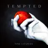 Tempted (feat. Heather Evans & Don Drapery) - Single album lyrics, reviews, download