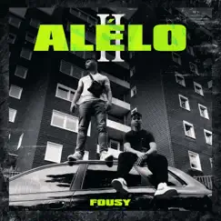 Alélo 2 - Single by Fousy album reviews, ratings, credits