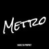 Metro - Single album lyrics, reviews, download