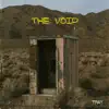 The Void - EP album lyrics, reviews, download