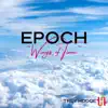 Epoch ~Wings of Time~ (feat. Ian Martyn, Bijan Bryan Eghtesady & Sean Schafianski) - Single album lyrics, reviews, download