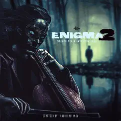 Enigma Part 2 - Deeper Cello Investigations by Gothic Storm album reviews, ratings, credits