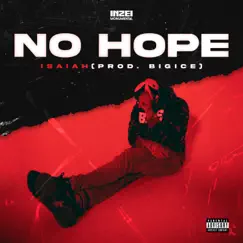 No Hope - Single by Isaiah album reviews, ratings, credits