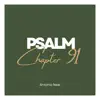 Psalm Chapter Ninety One - Single album lyrics, reviews, download