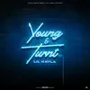 Young & Turnt album lyrics, reviews, download