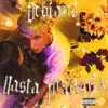 Hasta Mañana - Single album lyrics, reviews, download