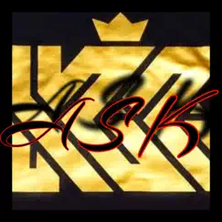 Ask (feat. Karrier) - Single by K22, aaronjekal & skorpion album reviews, ratings, credits