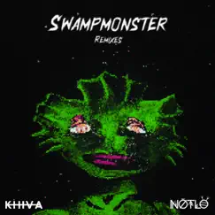 Swampmonster Remixes - Single by Khiva album reviews, ratings, credits