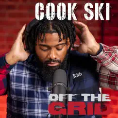 Cook ski (OFF the GRID FREESTYLE) (feat. Cook Ski) - Single by OFF THE GRID FREESTYLE SHOW WITH DJ SPINLYFE album reviews, ratings, credits