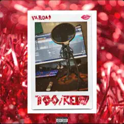 Too/Redd.mp3 - Single by Varga$ album reviews, ratings, credits