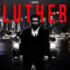 Luther - Single album lyrics, reviews, download